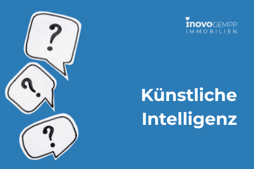 Immobilienmakler künstliche Intelligenz