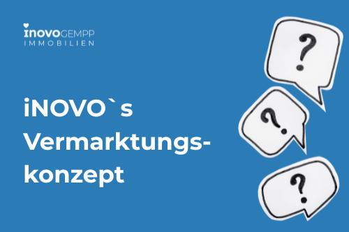 Immobilienverkauf mit iNOVO Gempp Immobilien